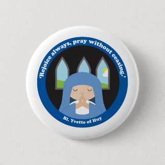 Bl. Yvette of Huy 2 Inch Round Button