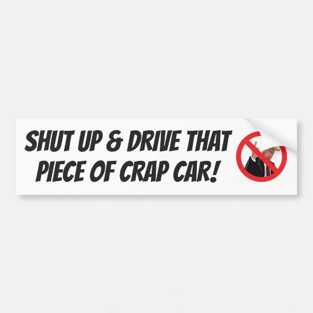 BLABBER-MOUTH-TEXTERS BUMPER STICKER "SHUT UP..." (Front)