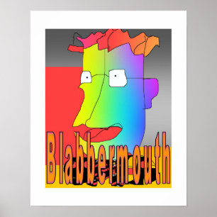 Blabbermouth Affiche comique Bordure blanche