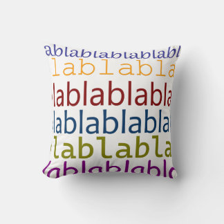 Blablabla Throw Pillow