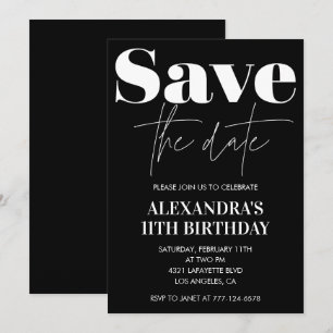 Black 11th birthday invitation Save the date White