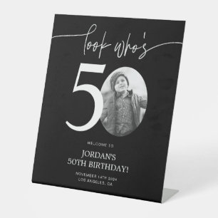 Black 50th Birthday Welcome Sign   Look Who's 50