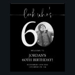 Black 60th Birthday Welcome Sign | Look Who's 60<br><div class="desc">Welcome guests to your 60th birthday celebration with this stunning editable welcome sign. Featuring a sleek, customizable layout, this template allows you to easily add your own photo and personalize the text, making it a perfect addition to your milestone 60th birthday decor. Ideal for entryways or as a party focal...</div>