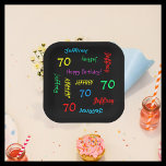 Black 70th Birthday Party, Repeating Names Square Paper Plate<br><div class="desc">What a wonderful, personalized paper plate for a 70th birthday party or any other occasion. Name and Age repeat in different fonts and primary colours on a black background. Easy to personalize - just CHANGE NAME, AGE, and OCCASION in ONE PLACE. Supports name up to 9 characters. A colourful and...</div>