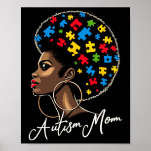 Black Afro American Autism Awareness Mom  Poster