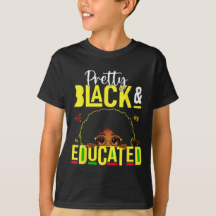 Black And Educated African American Black History  T-Shirt