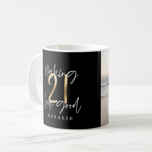 Black and gold 21st birthday modern script photo coffee mug (Front Left)