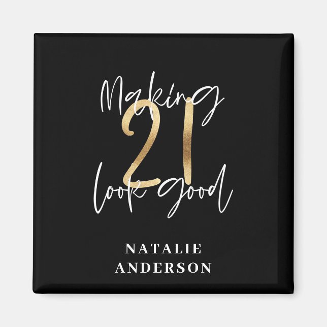 Black and gold 21st birthday modern script stylish magnet (Front)