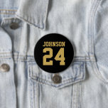 Black and Gold Athlete Name Jersey Number 3 Inch Round Button<br><div class="desc">Cheer on your favourite sports team, football player or just show off your school pride with a custom personalized spirit button! Add your school name or personalize with a player's name and jersey number. Perfect for football, basketball, baseball and soccer games! Create custom pins for the whole team, cheerleaders, parents...</div>