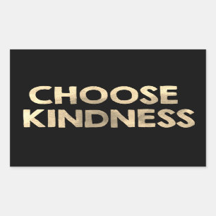 Black and Gold Choose Kindness Sticker