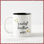 Black and Gold Coolest Brother Ever  Two-Tone Coffee Mug<br><div class="desc">COOLEST BROTHER EVER in script font - decorated with stars.</div>