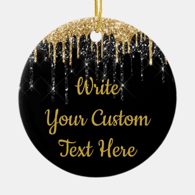 Black and Gold Drip Glitter Anniversary Gift Ceramic Ornament (Front)