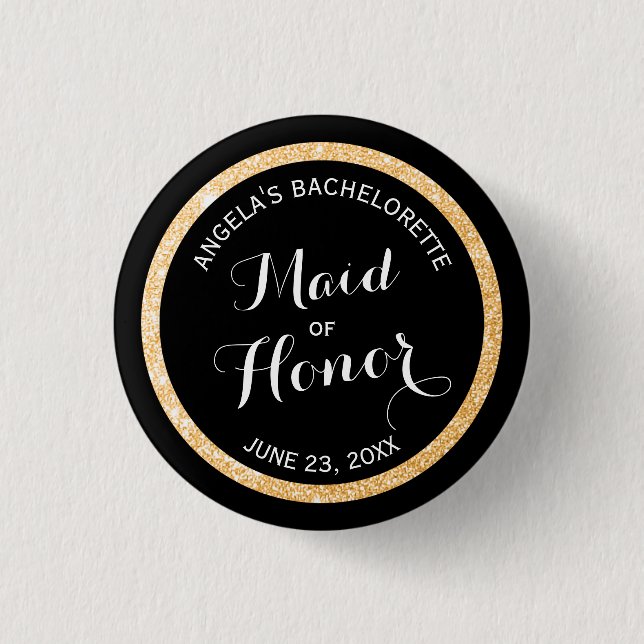 Black and Gold Glitter Maid of Honour Bachelorette 1 Inch Round Button (Front)
