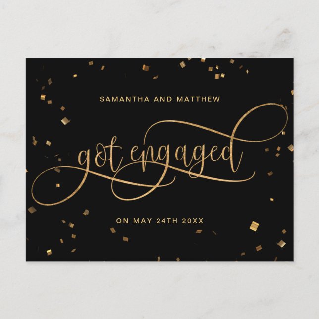Black and Gold, Got Engaged Confetti, Engagement Announcement Postcard (Front)