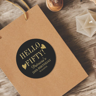 Black And Gold Hello Fifty 50th Birthday Party Classic Round Sticker