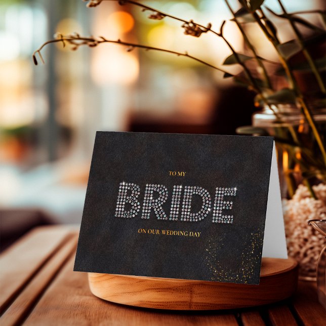 Black and Gold Letter to My Bride on Wedding Day Card (Creator Uploaded)