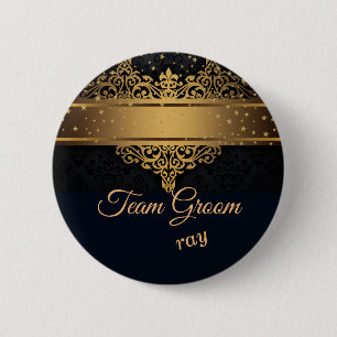 Black and Gold Team Groom Personalized Button