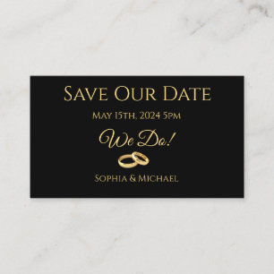 Black and Gold-We Do-Wedding Rings-Save The Date Business Card
