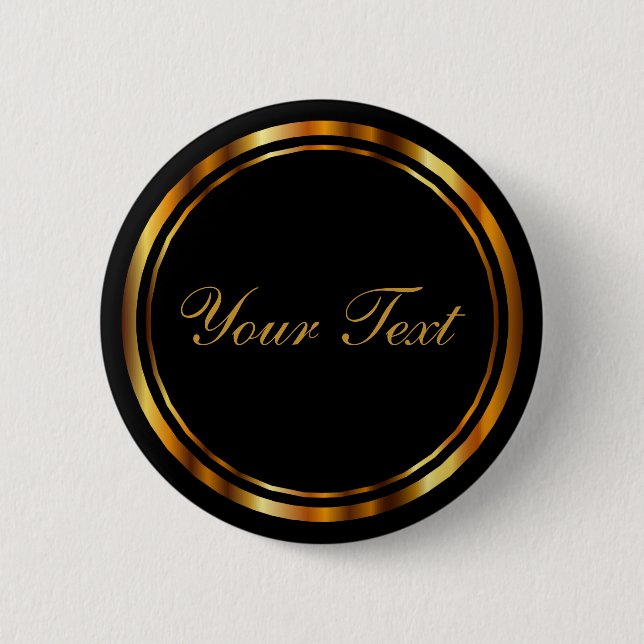 Black and Metallic Gold with DIY Text 2 Inch Round Button (Front)