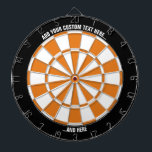 Black and Orange Dartboard with Custom Text<br><div class="desc">Black and orange dart board with two custom text areas. Choose "customize more" option if you want to change colours.</div>