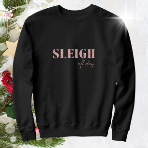 Black and Pink Minimalist Sleigh All Day Sweatshirt