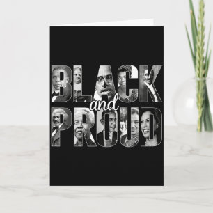Black And Proud Black History Month 365 Black Pri Card
