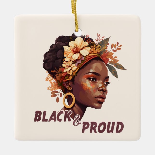 Black and Proud  Ceramic Ornament (Front)
