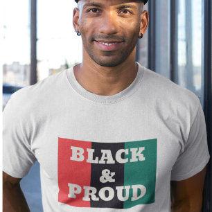 Black and Proud on a Red, Black, and Green Colours T-Shirt