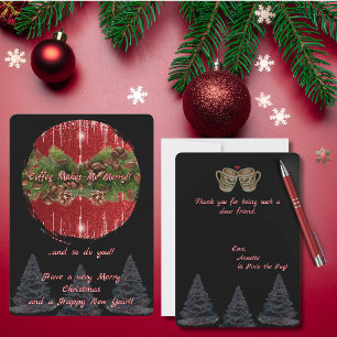 Black and Red "Coffee Makes Me Merry" Christmas Card