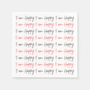 Black and Red I am Happy Typography Party Napkin
