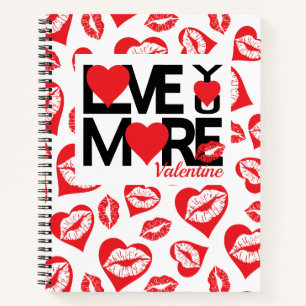 Black and Red Love You More Notebook