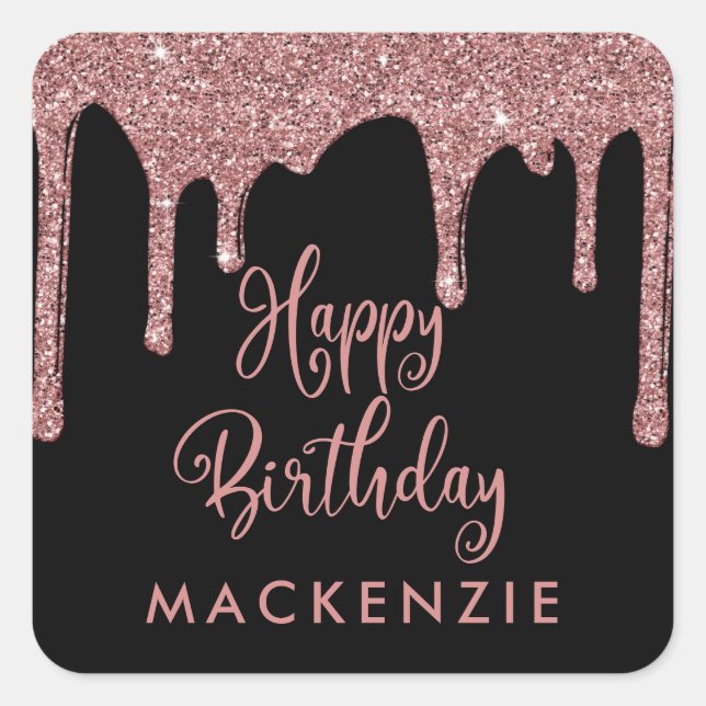 Black and Rose Gold Sparkle Glitter Drips Birthday Square Sticker (Front)