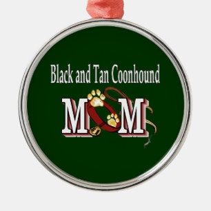 Black and Tan Coonhound Dog MOM Metal Ornament
