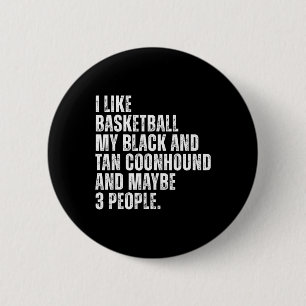 Black And Tan Coonhound Dog Owner Sketll Lover Fun 2 Inch Round Button