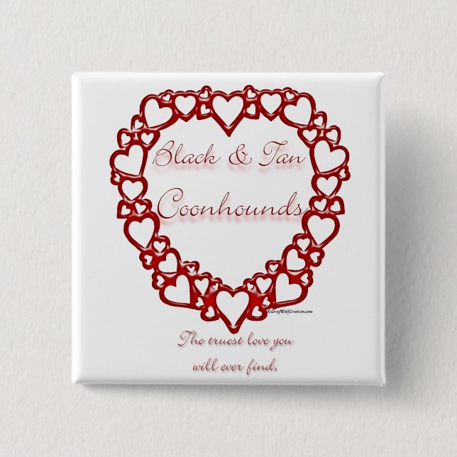 Black and Tan Coonhound True Love 2 Inch Square Button (Front)