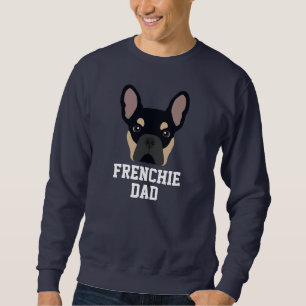 Black and Tan French Bulldog Dog Dad Sweatshirt