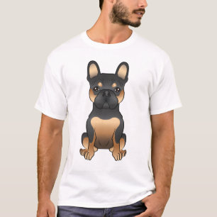 Black And Tan French Bulldog / Frenchie Cute Dog T-Shirt