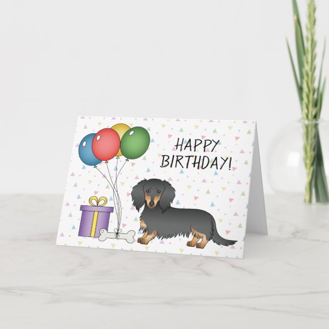 Black And Tan Long Hair Dachshund Happy Birthday Card (Front)