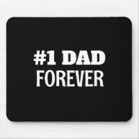 Black and White #1 Dad Forever Father's Day Gift