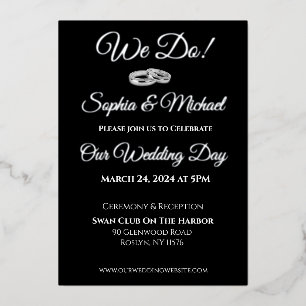 Black and White Affair-We Do!  Wedding Foil Holiday Card