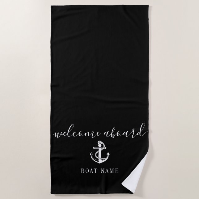 Black And White Anchor Boat Name Welcome Aboard Beach Towel (Front)
