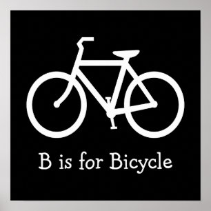Black and White B is for Bicycle Poster