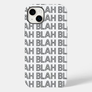 Black and White BLAH BLAH BLAH Typography Case-Mate iPhone 14 Plus Case