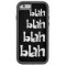 Black and White Blah   iPhone 6 case
