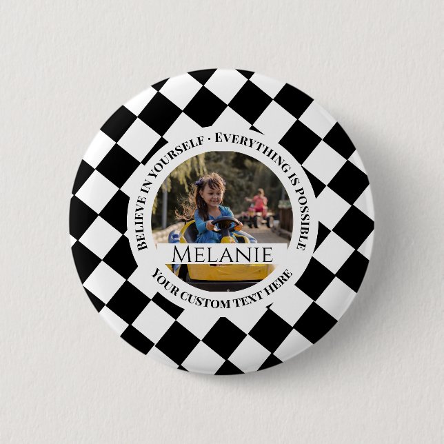 Black and White Bold Motivational 2 Inch Round Button (Front)