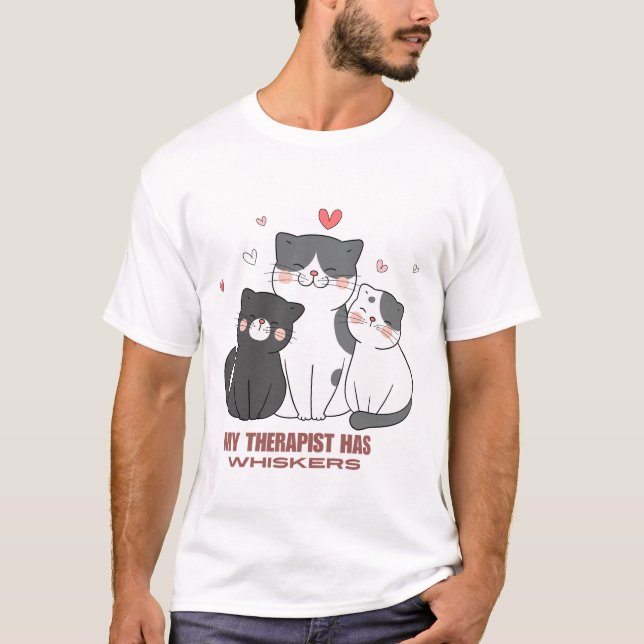  Black and white Cats are therapist with whiskers  T-Shirt (Front)