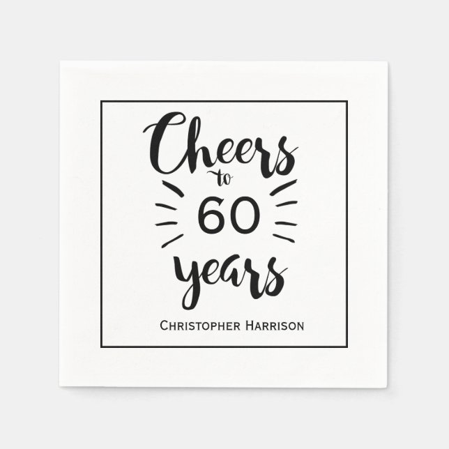 Black and White Cheers to 60 Years Napkin (Front)