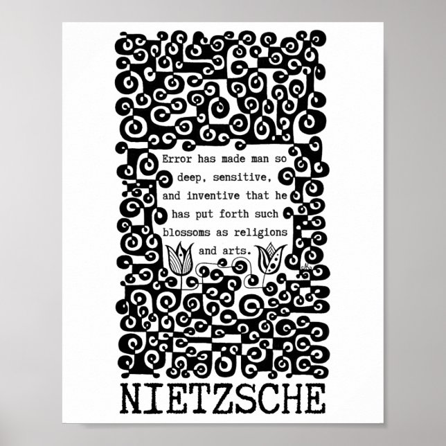 Black and white ERROR quote by Nietzsche Poster (Front)