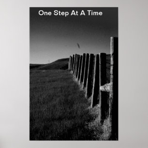 Black and white Fence Poster/Motivational Poster
