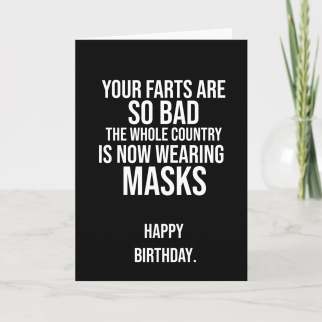Black And White Funny Fart And Mask Birthday Card (Front)